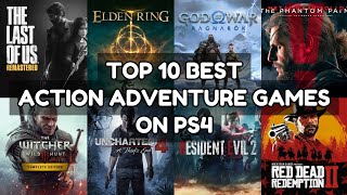 Top 10 Best Action Adventure Games On PS4  2023 [upl. by Marthe774]