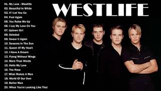 Top 40 Westlife Songs  Westlife Greatest Hits Full Album  Best Of Westlife [upl. by Etoile]