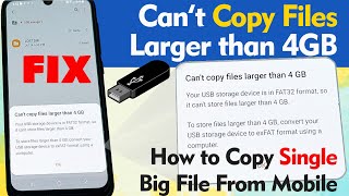 How to Fix  Cant Copy Files Larger than 4GB  Badi File Ko Phone Se Pendrive Me Kese Copy Kare [upl. by Bartholemy565]