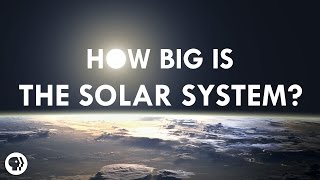 How Big is the Solar System [upl. by Alhan]