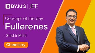 Fullerenes  CHEMISTRY  JEE 2023  Concept of the Day  SM Sir [upl. by Aralk]