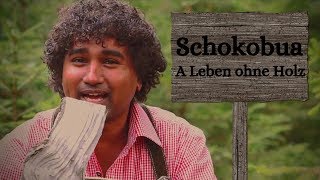 Schokobua  A Leben ohne Holz official Video [upl. by Ellerrehs]