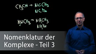 Nomenklatur der Komplexe Teil 3  Anorganische Chemie [upl. by Nidnerb]