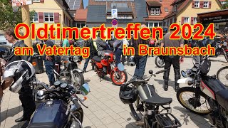 😍 Oldtimertreffen 2024 in Braunsbach am Vatertag  Himmelfahrt 😍 [upl. by Pasol]