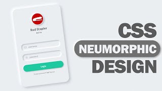 CSS Neumorphic Login Form Design Tutorial [upl. by Staw]