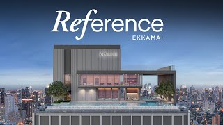 Reference Ekkamai  คอนโดใหม่ใจกลางเอกมัย Design District [upl. by Chaves183]