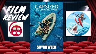 Capsized Blood In The Water 2019 Film Review [upl. by Eibocaj]