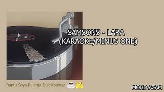 Samsons  Lara KaraokeMinus One [upl. by Hannaj674]