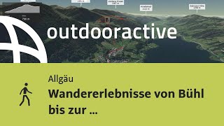 Wanderung im Allgäu Wandererlebnisse von Bühl bis zur Bärenfalle [upl. by Erapsag]