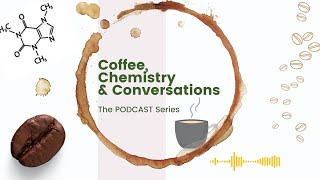 Brewing Up Chemistry How Caffeine Keeps You Going  The Podcast Series Ep 1 [upl. by Adrial769]