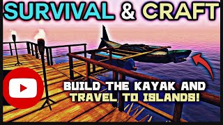 🤩 HOW TO USE KAYAK  HOW TO GET WAYBILLS HOW TO FIND ISLANDS  SURVIVE ON RAFT  SURVIVAL AND CRAFT [upl. by Chapin339]