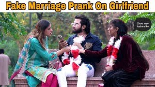 Fake Marriage Prank On My Girlfriend Gone Angry AwaisBhatti28 [upl. by Nie889]