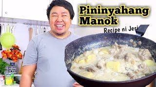 PININYAHANG MANOK  Kusina Ni Jesi [upl. by Norod]