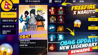 Claim Free Fire X Naruto Rewards 😲 New Legendary Rewards Ob46 Patch Update  Free Fire New Event [upl. by Niawtna]