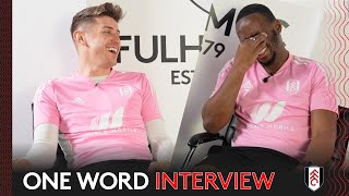 ONE WORD INTERVIEW 🎤  Ft Tom Cairney amp Neeskens Kebano [upl. by Sairtemed849]