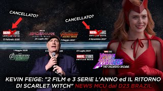 KEVIN FEIGE quot2 FILM e 3 SERIE LANNO ed IL RITORNO DI SCARLET WITCHquot NEWS MCU dal D23 BRAZIL [upl. by Aubigny]