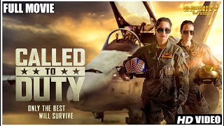 Called To Duty  Full Movie  Action Movie  War Military [upl. by Drehcir]