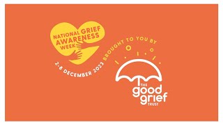 National Grief Awareness Week 2023  Better Together Cafe events [upl. by Tallulah492]