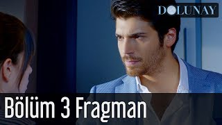 Dolunay 3 Bölüm Fragman [upl. by Harolda384]