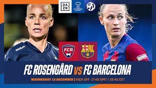 FC Rosengård vs FC Barcelona  UEFA Women’s Champions League 3a Gruppspelsomgången Hela Matchen [upl. by Ppik]