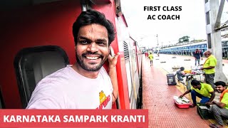 KARNATAKA SAMPARK KRANTI EXPRESS FIRST CLASS AC TRAIN JOURNEY  First AC Food Review Indian Railways [upl. by Audsley]