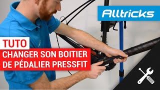 Tutoriel mécanique vélo le boitier Pressfit par Alltricks [upl. by Brothers817]