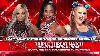 Doudrop VS Liv Morgan VS Bianca Belair 22 [upl. by Ayimat]