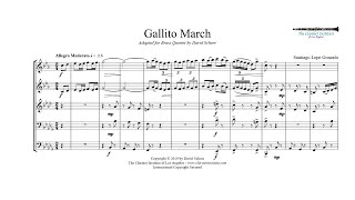 Gonzalo Santiago Lope  Gallito March for Brass Quintet [upl. by Gujral721]