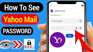 How To See Your Yahoo Mail Password If You Forget  Recover Yahoo Mail Password [upl. by Wartow]