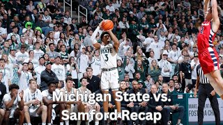 Michigan State Basketball vs Samford Recap [upl. by Glaser]