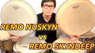 REMO NUSKYN vs REMO SKYNDEEP Congahead Comparison [upl. by Barris]