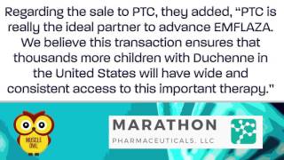 Marathon Pharmaceuticals Sells Deflazacort Drug to PTC Therapeutics [upl. by Elisabetta]