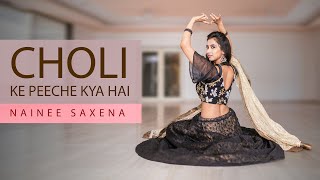 Choli Ke Peeche Kya Hai  Nainee Saxena [upl. by Arolf426]