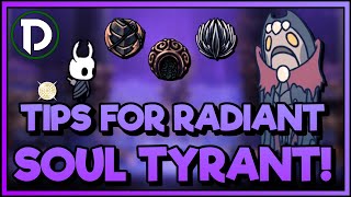 How to beat RADIANT Soul Tyrant  Hollow Knight [upl. by Eiroj703]