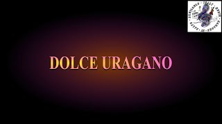 Karaoke GIANNI BELLA DOLCE URAGANO 2 semitoni KaraokeAQUILABLUBYSALVO [upl. by Monney397]