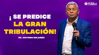 ¡Se Predice la Gran Tribulación  Dr Antonio Bolainez [upl. by Byrom]