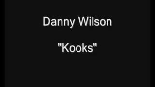 Danny Wilson  Kooks HQ Audio David Bowie Cover [upl. by Ahtar]