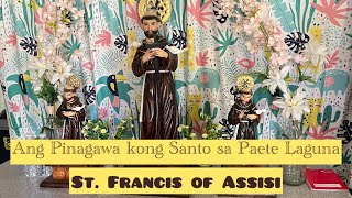 ST FRANCIS OF ASSISI PINAGAWA KO SA PAETE LAGUNA Hermano2024 santo catholic travel [upl. by Aggi]