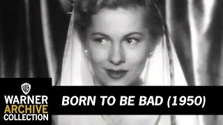 Original Theatrical Trailer  Born to be Bad  Warner Archive [upl. by Sollie]