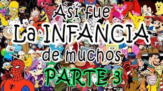 Comerciales México  Así fue la infancia de muchos  Parte 3  Tu también [upl. by Pelag319]