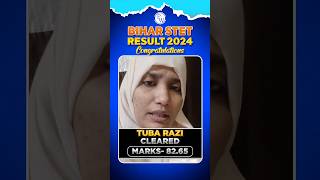 Bihar STET Result 2024  Congratulations Tuba Razi for Clearing STET Shorts STETResult2024 [upl. by Floris]