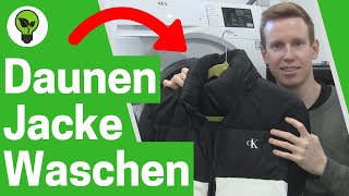 Daunenjacke Waschen amp Trocknen ✅ ULTIMATIVE ANLEITUNG Wie Steppjacke amp Mantel Richtig Reinigen [upl. by Kolnos]