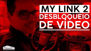 MyLink 2 Desbloqueio de Vídeo em Movimento com entrada para Câmera Frontal TTG01 [upl. by Veriee]