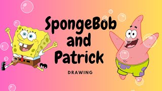 Draw Spongebob and Patrick [upl. by Sasnett]