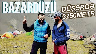 Bazardüzünün düşərgəsi  hündürlük 3250 metr  VLOG  08082021 [upl. by Stone]