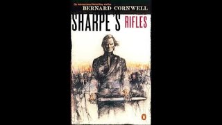 Bernard Cornwell Sharpe 06 Sharpes Rifles [upl. by Vasily]