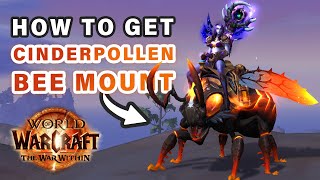 How to get the quotBEEquot Mount Soaring Meaderbee  Cinderpollen Farm Vendor ► WOW The War Within [upl. by Hertz557]