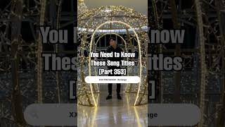 Songs You Need to Know the Titles of Part 353 song songs viral [upl. by Wadesworth445]