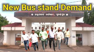 New Bus stand Demand।।subarnapur busstandodianews [upl. by Azitram440]