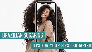 Tips for your First Sugaring Hair Removal Session [upl. by Allemac]